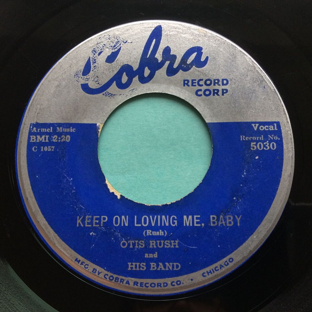 Otis Rush - Keep on loving me, baby b/w Double Trouble - Cobra - VG+