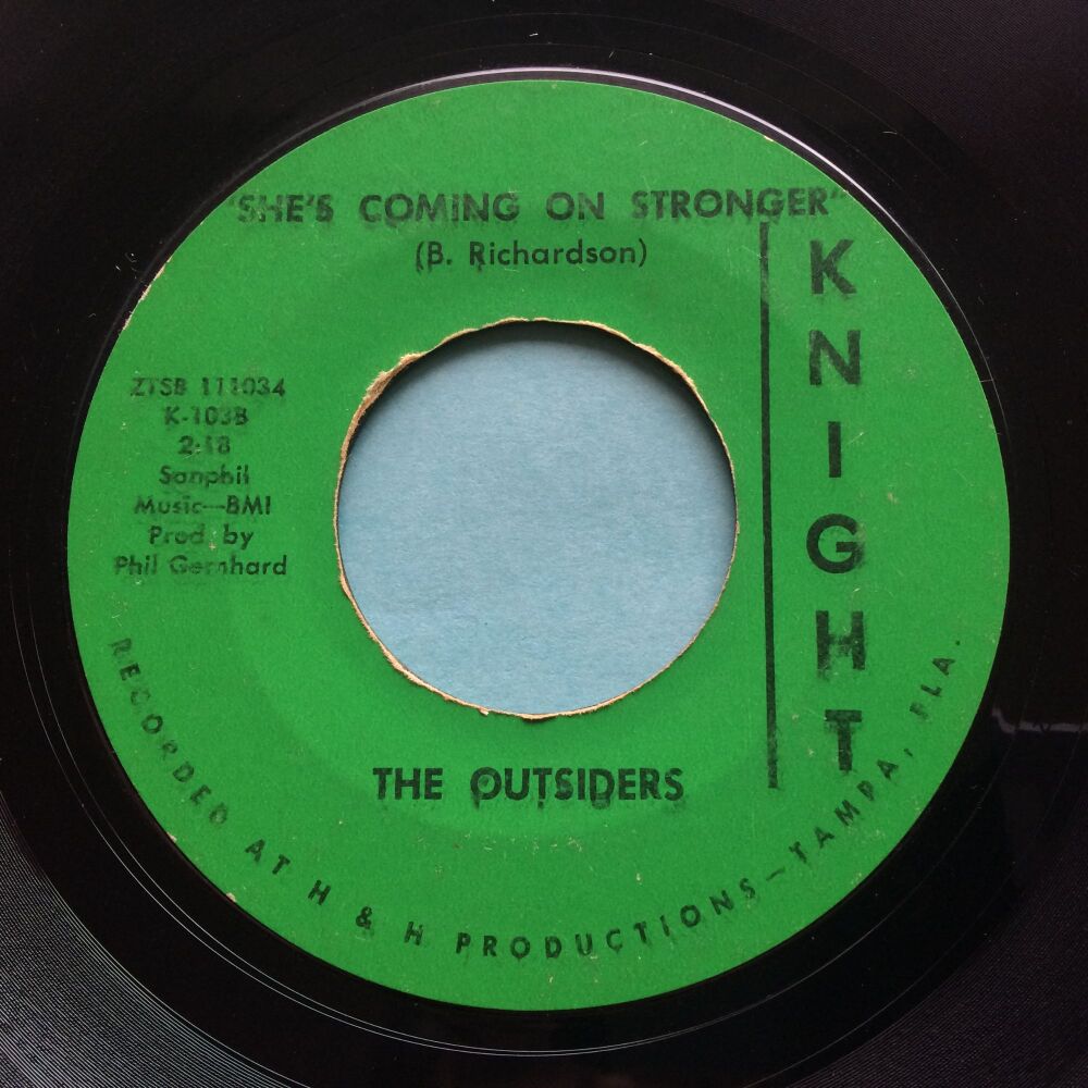 Outsiders - She's coming on stronger - Knight - Ex-