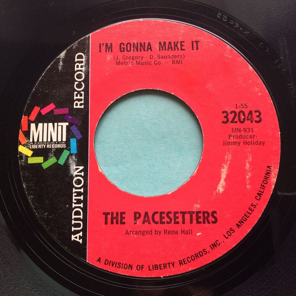 Pacesetters - I'm gonna make it b/w What about me baby - Minit - VG+