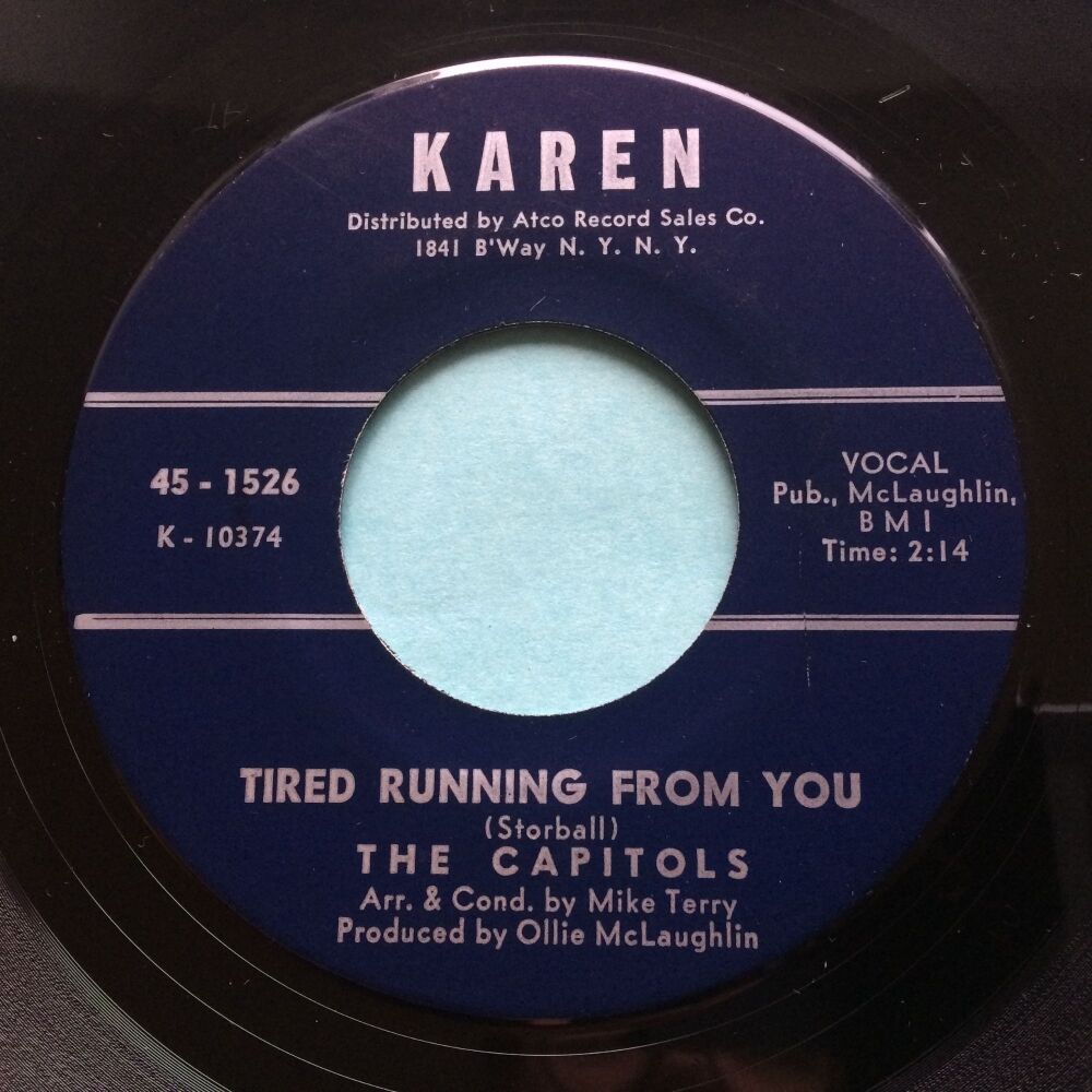 Capitols - Tired running from you b/w We got a thing that's in the groove - Karen - Ex-