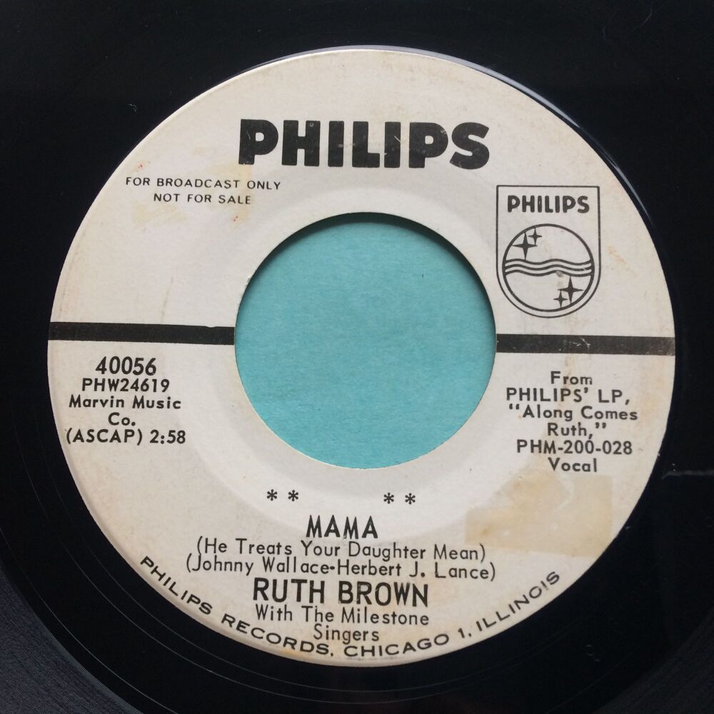Ruth Brown - Mama (he treats your daughter mean) - Philips promo - VG+ (sol)