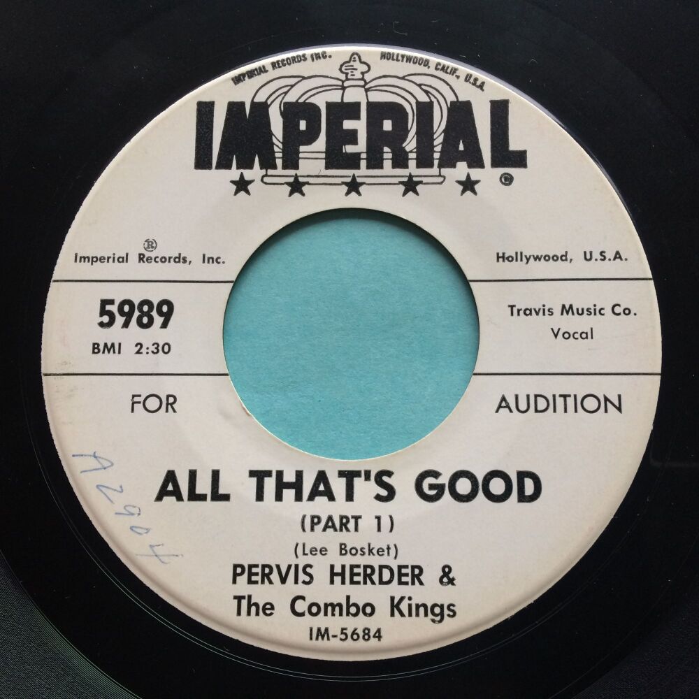 Pervis Herder - All that's good Pt1 b/w Pt2 - Imperial promo - VG+