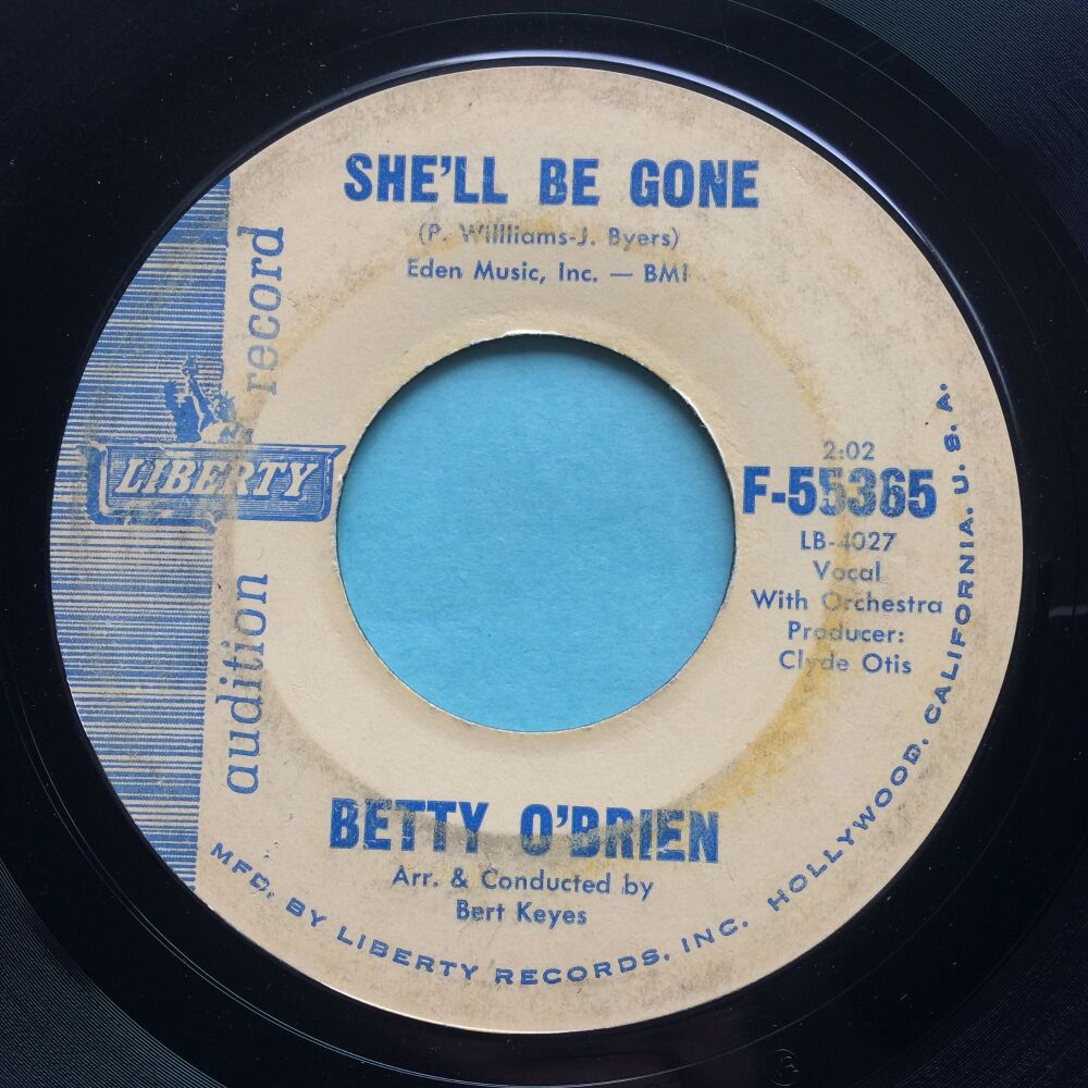 Betty O'Brien - She'll be gone - Liberty promo - VG+