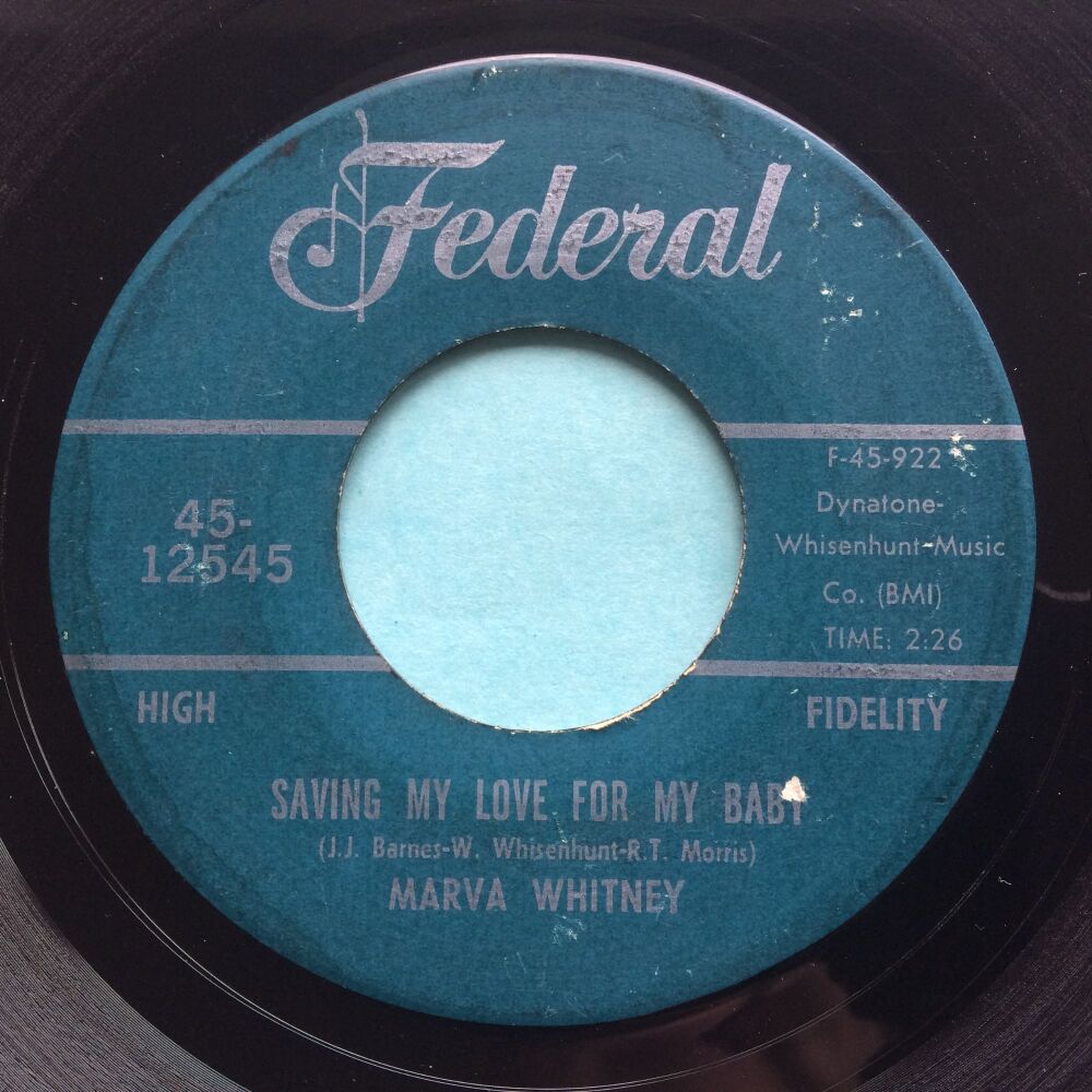 Marva Whitney - Saving my love for my baby - Federal - Ex-