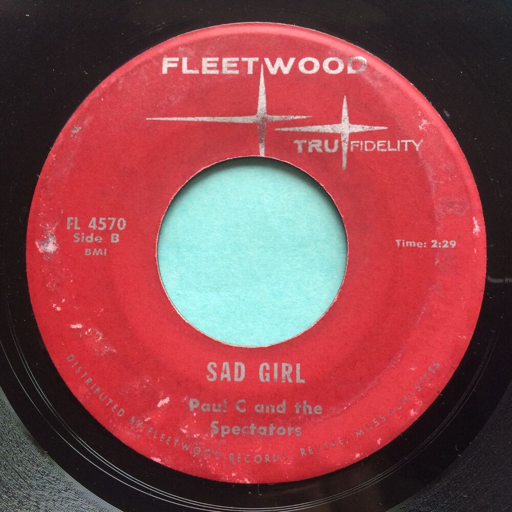Paul C and The Spectators - Sad Girl b/w Knock on wood - Fleetwood - VG+