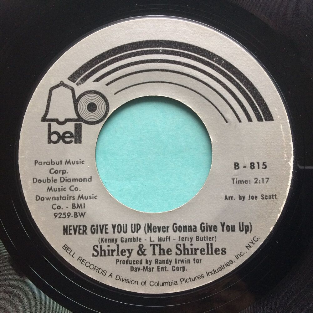 Shirley & The Shirelles - Never give you up b/w Go away and find yourself -