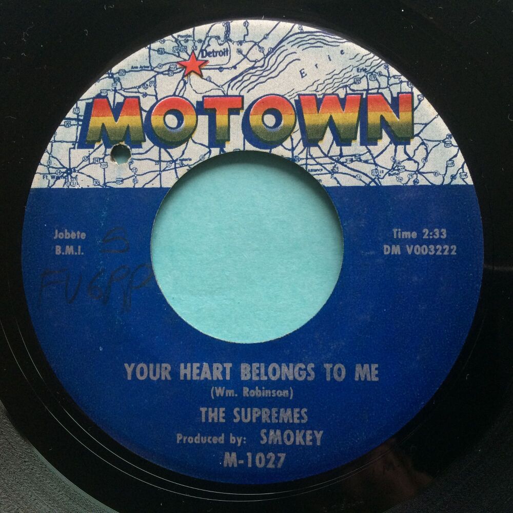 Supremes - Your heart belongs to me b/w He's seventeen - Motown - VG+ (wol)