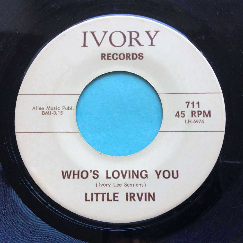 Little Irvin - Who's loving you - Ivory - Ex-