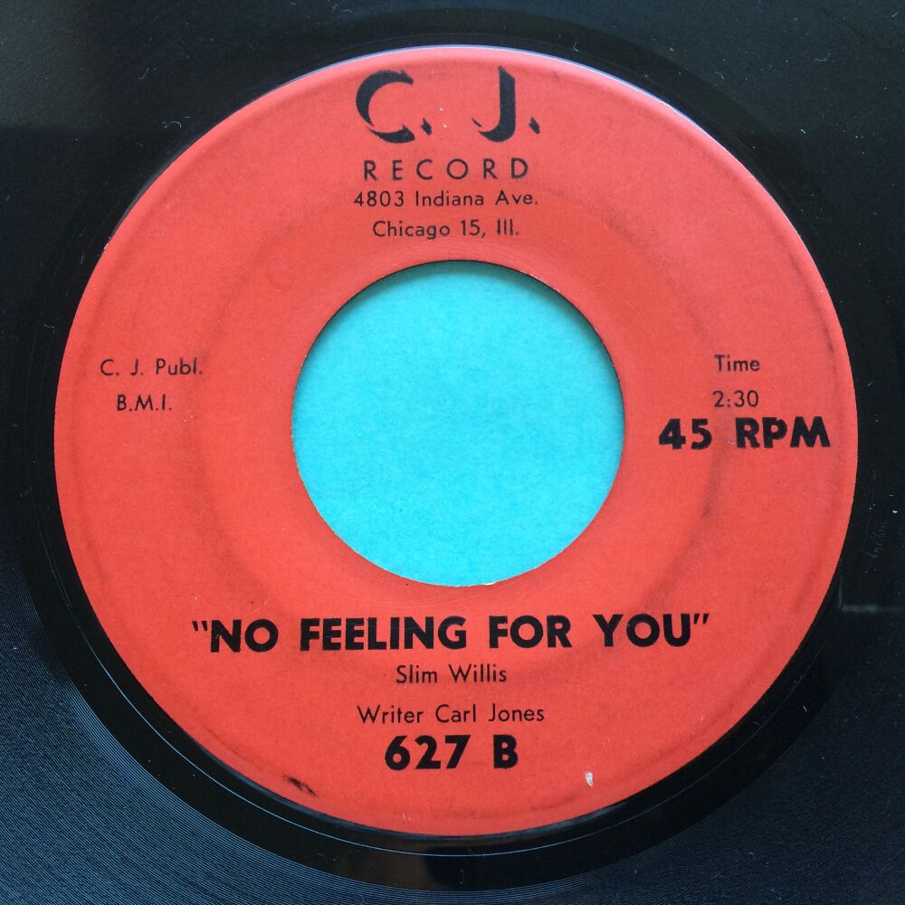 Slim Willis - No feeling for you - C.J. - VG+