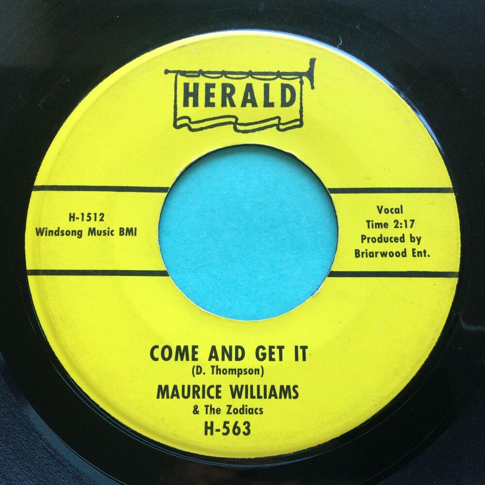 Maurice Williams - Come and get it - Herald - VG+