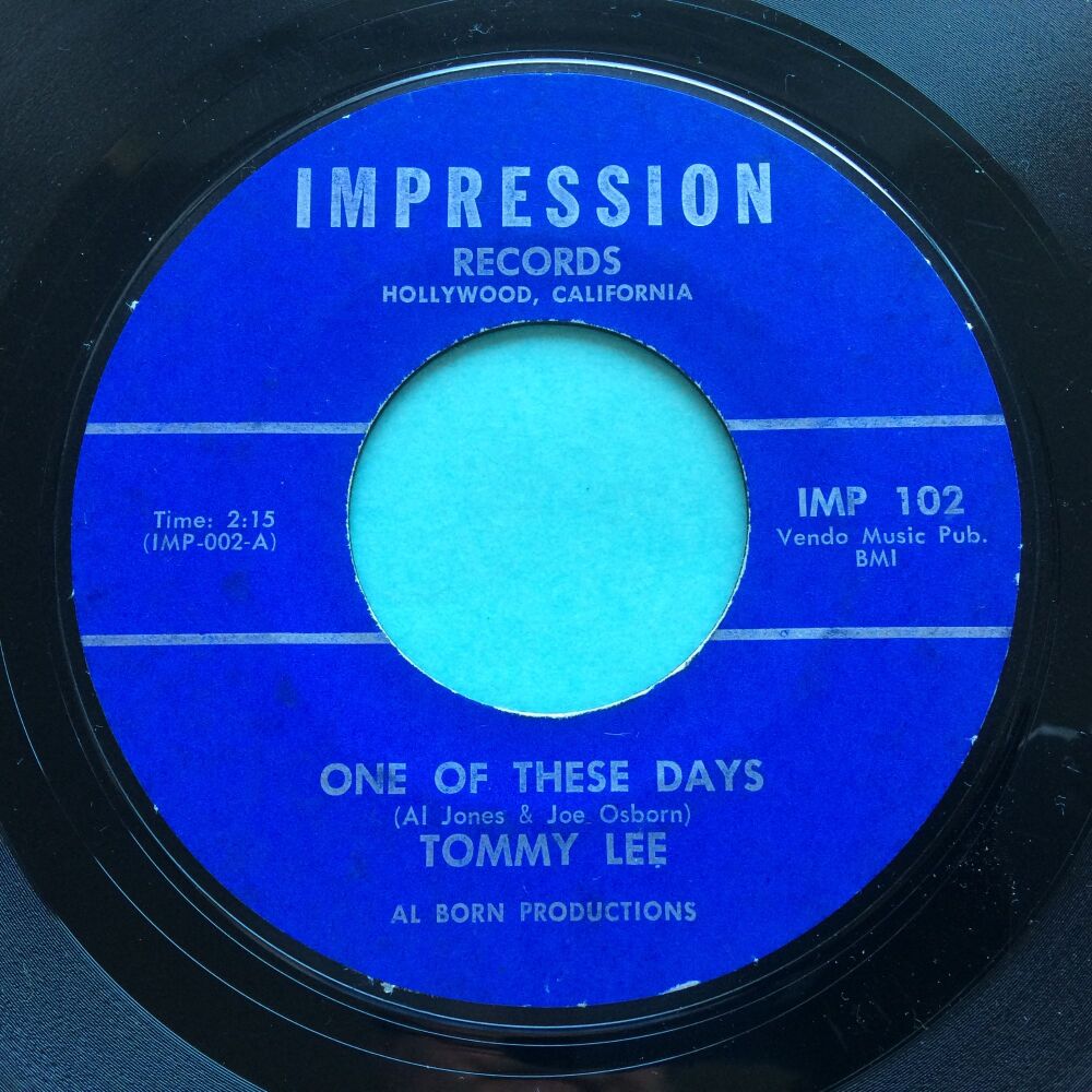 Tommy Lee - One of these days b/w If you see me cry - Impression - Ex-