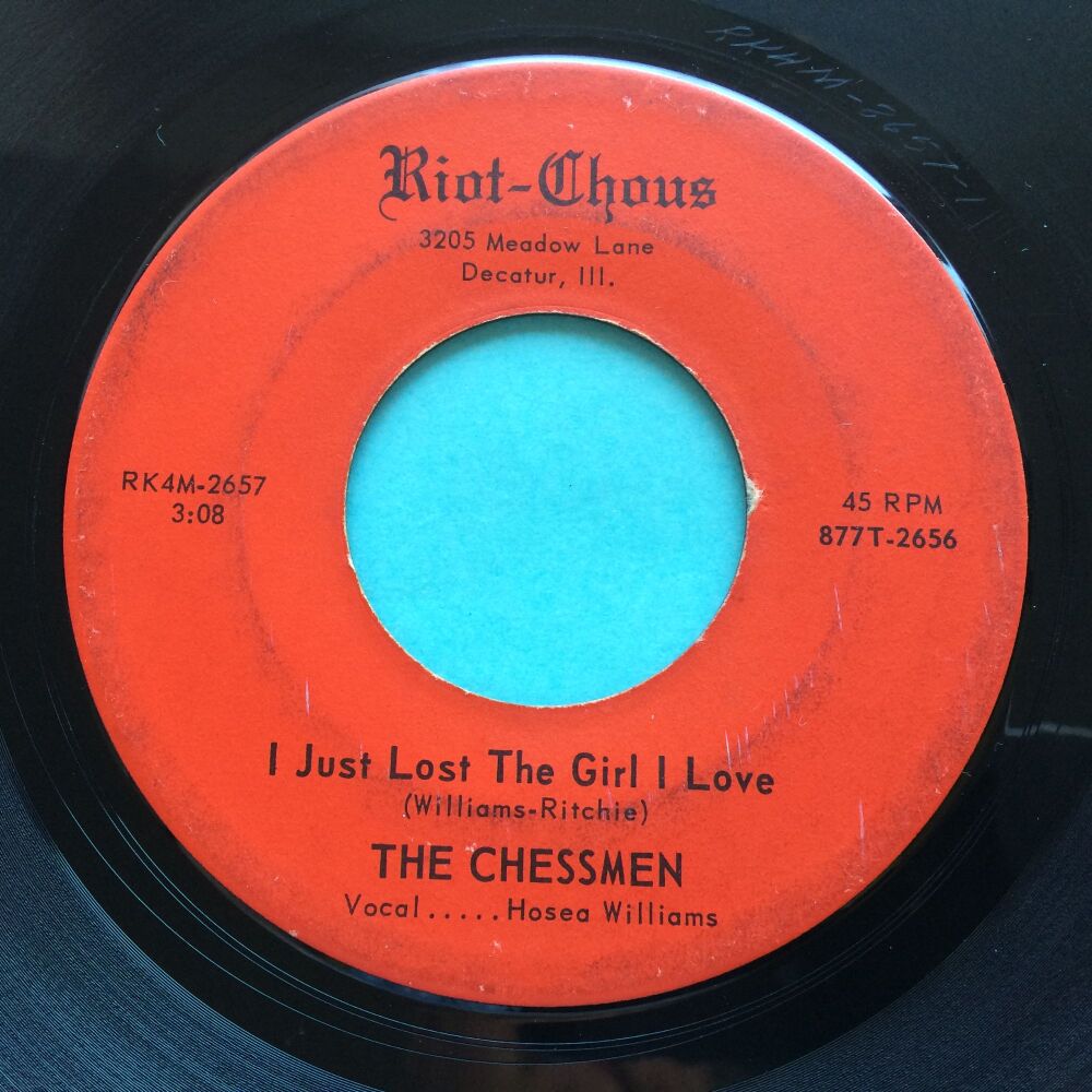Chessmen - I just lost the girl I love b/w Lucille - Riot-Chorus - VG+