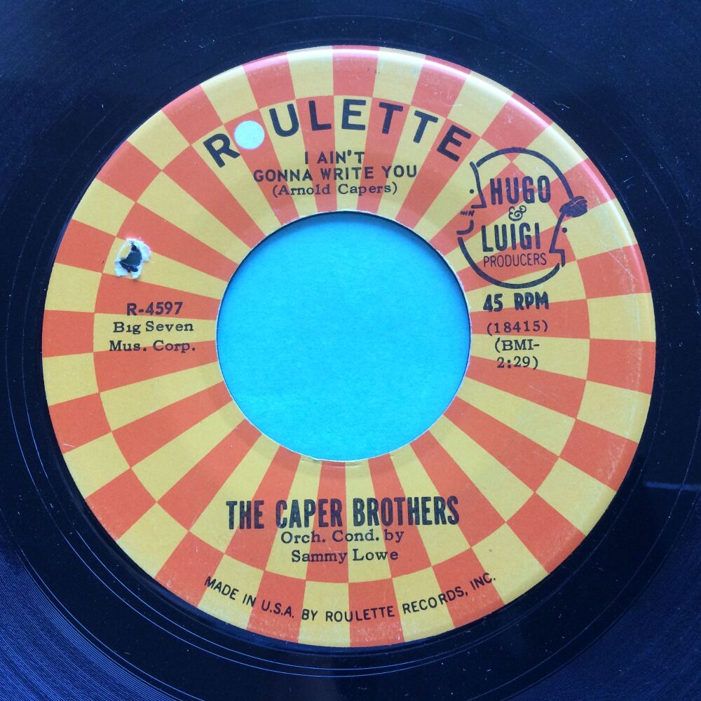 Caper Brothers - I ain't gonna write you - Roulette - Ex-