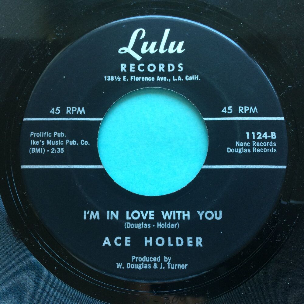 Ace Holder - I'm in love with you b/w Encourage me baby - Lulu - Ex