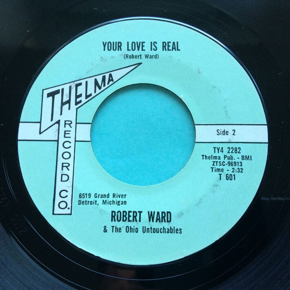 Robert Ward - Your love is real - Thelma - Ex-