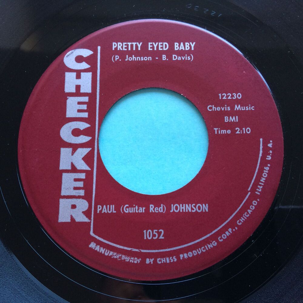 Paul (Guitar Red) Johnson - Pretty eyed baby - Checker - Ex