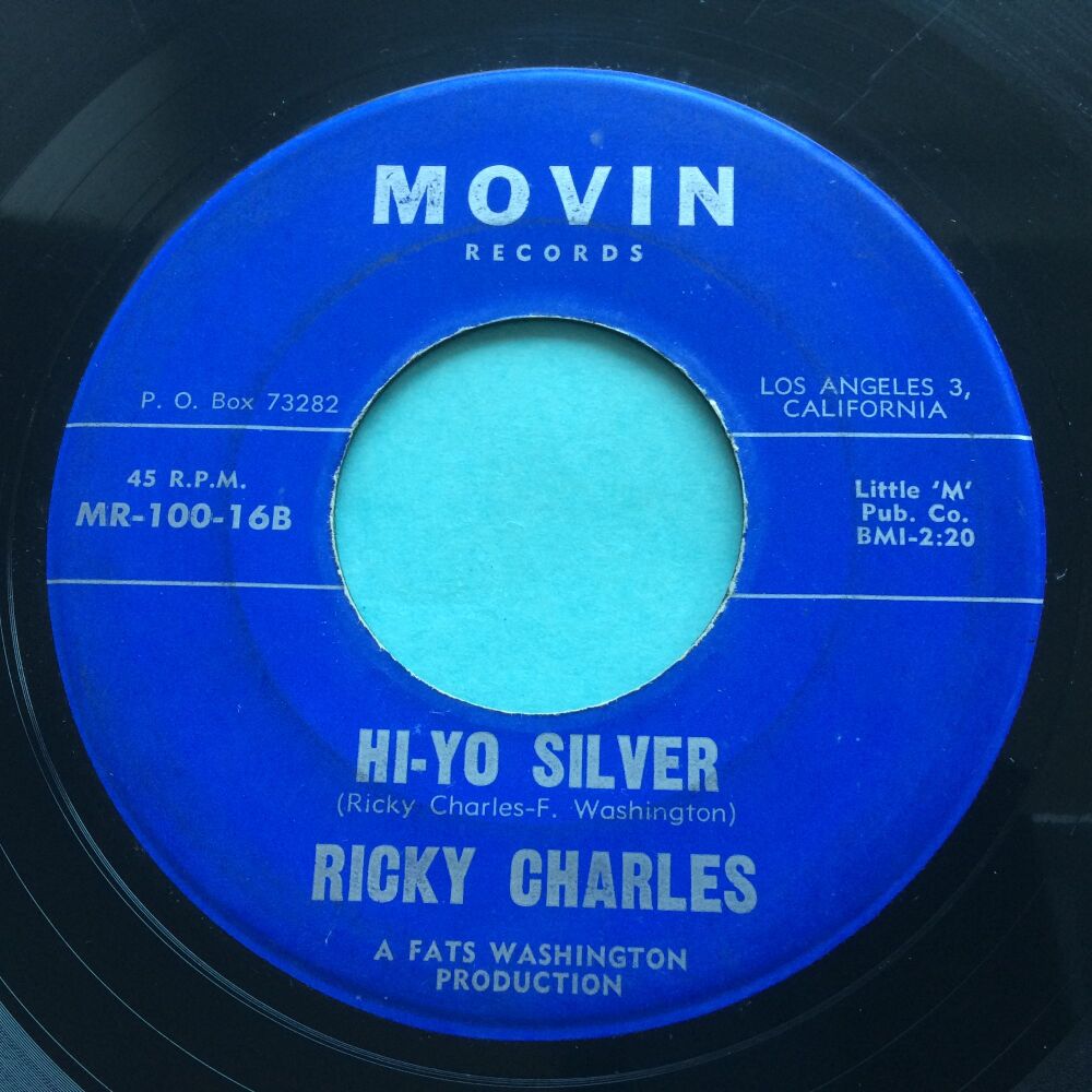 Ricky Charles - Hi Yo Silver - Movin' - VG+