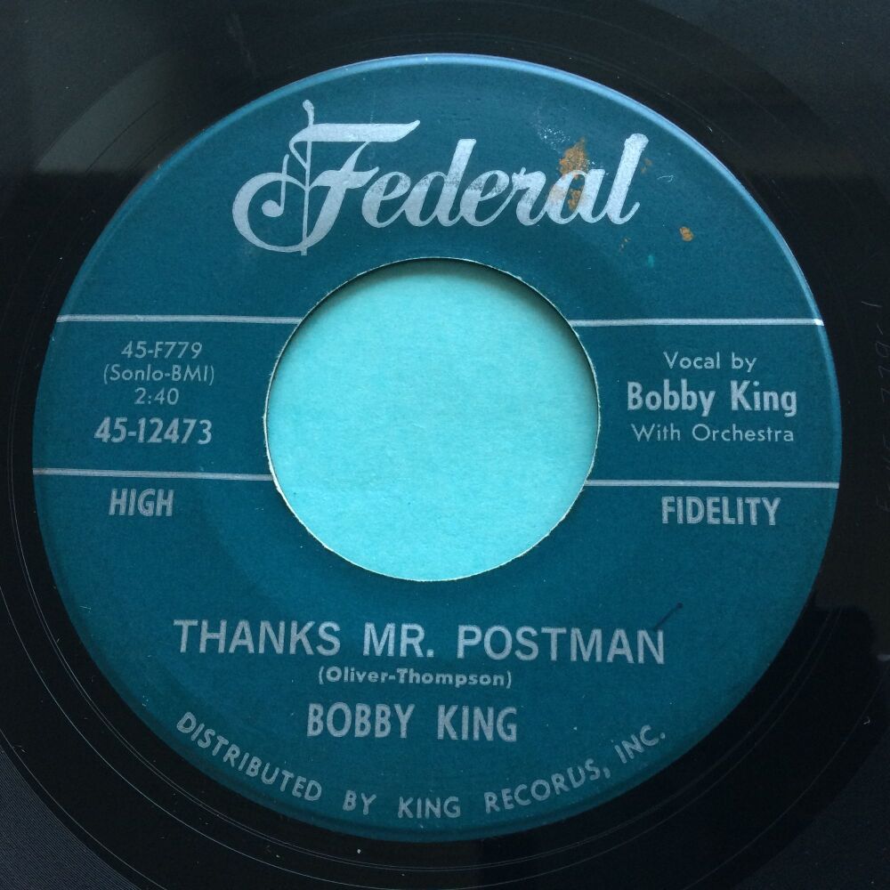 Bobby King - Thanks Mr. Postman - Federal - Ex