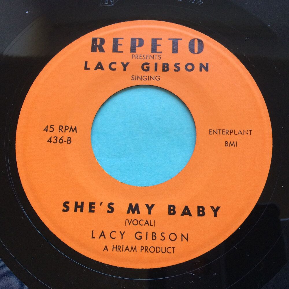 Lacy Gibson - She's my baby - Repeto - Ex