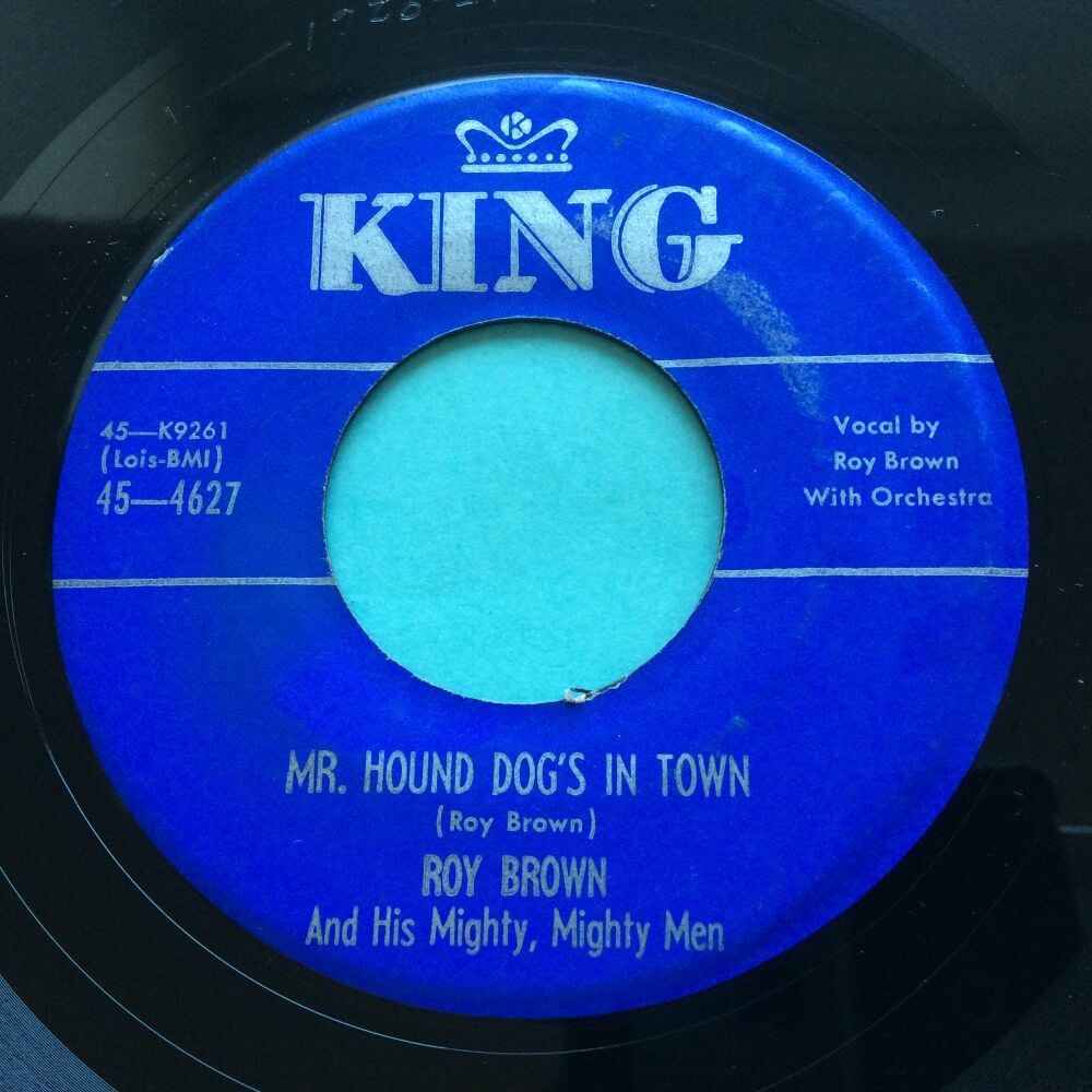 Roy Brown - Mr Hound Dog's in town - King - Ex-