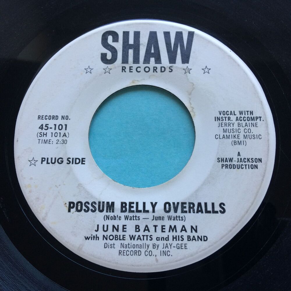June Bateman - Possum Belly Overalls - Shaw promo - VG plays VG+