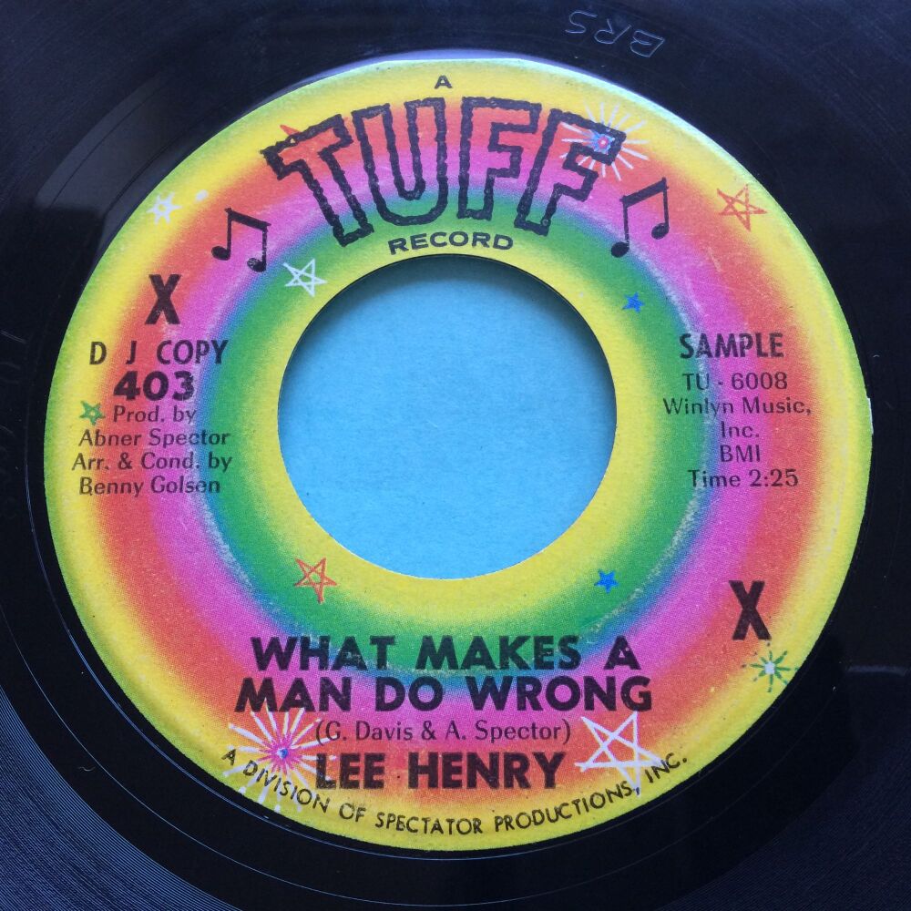 Lee Henry - What makes a man do wrong - Tuff - VG+