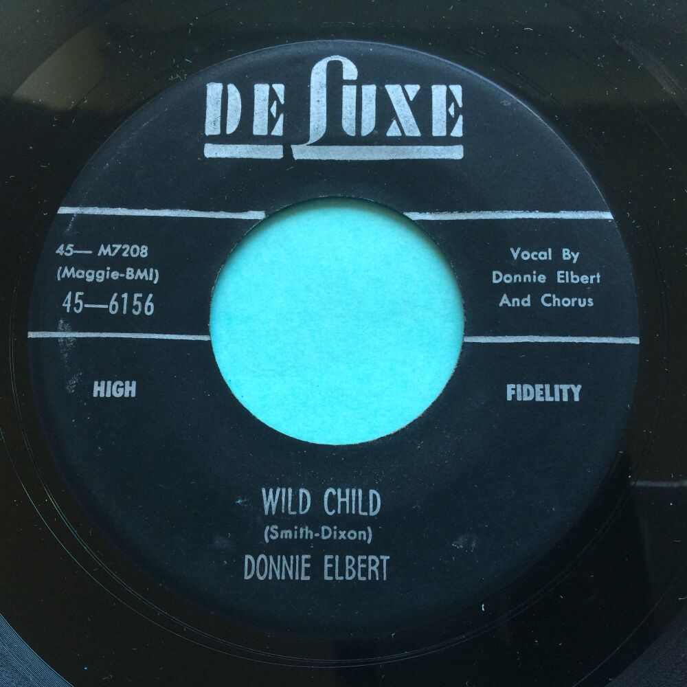 Donnie Elbert - Wild Child b/w Let's do the stroll - Deluxe - VG+
