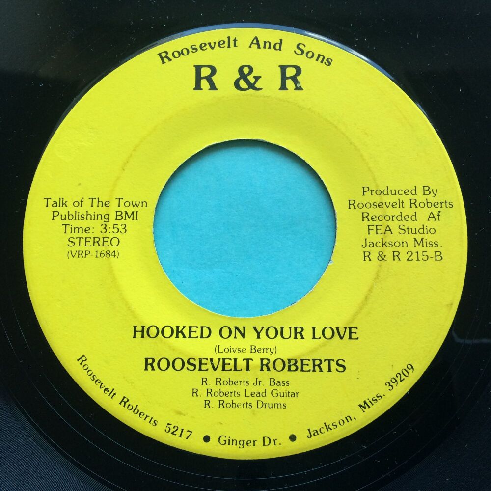 Roosevelt Roberts - Hooked On Your Love - RR - Ex-