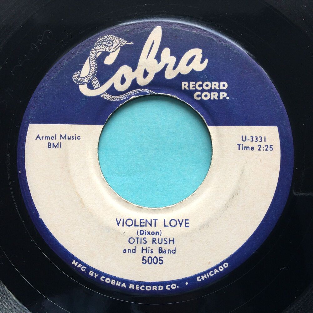 Otis Rush - Violent love b/w Our love will never die - Cobra- VG+