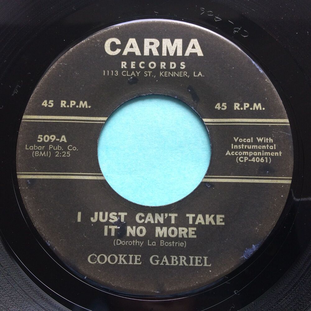 Cookie Gabriel - I just can't take it no more - Carma - Ex