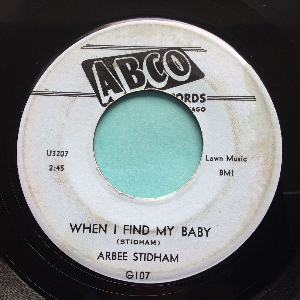 Arbee Stidham - When I find my baby b/w Please let it be me - Abco - VG+