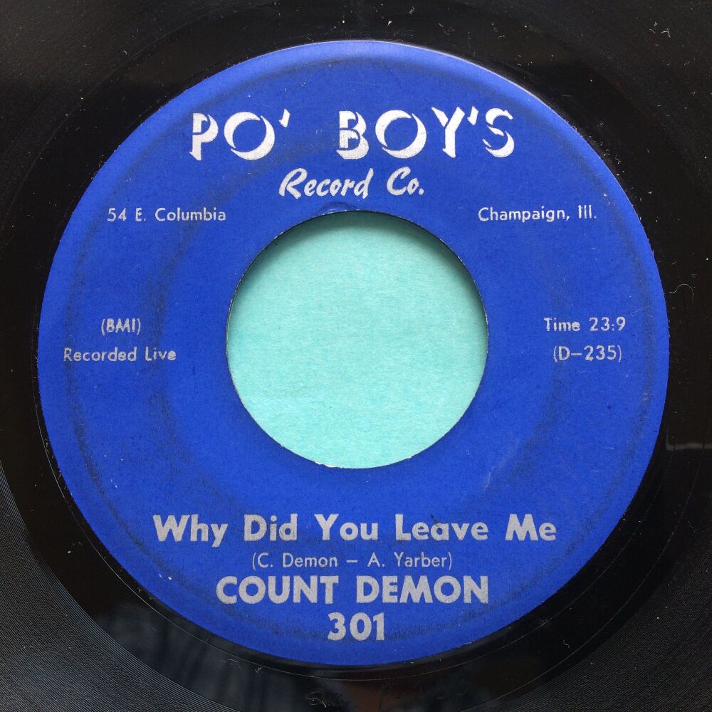 Count Demon - Why did you leave me b/w Slippin' and Slidin' - Po' Boy's - VG+/VG