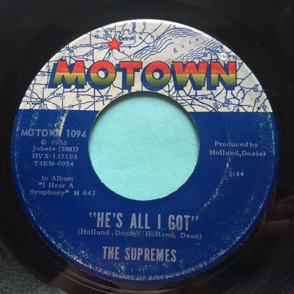 Supremes - He's all I got b/w Love is like an itching in my heart - Motown - VG+