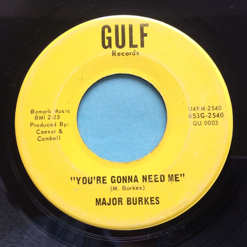 Major Burkes - You're gonna need me - Gulf - Ex-