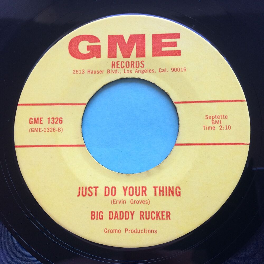 Big Daddy Rucker - Just do your thing - GME - Ex