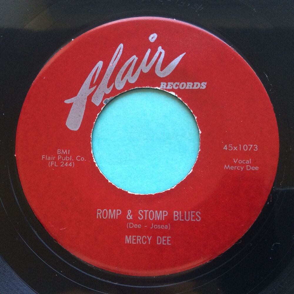Mercy Dee - Romp & stomp blues b/w Oh Oh Please - Flair - VG+