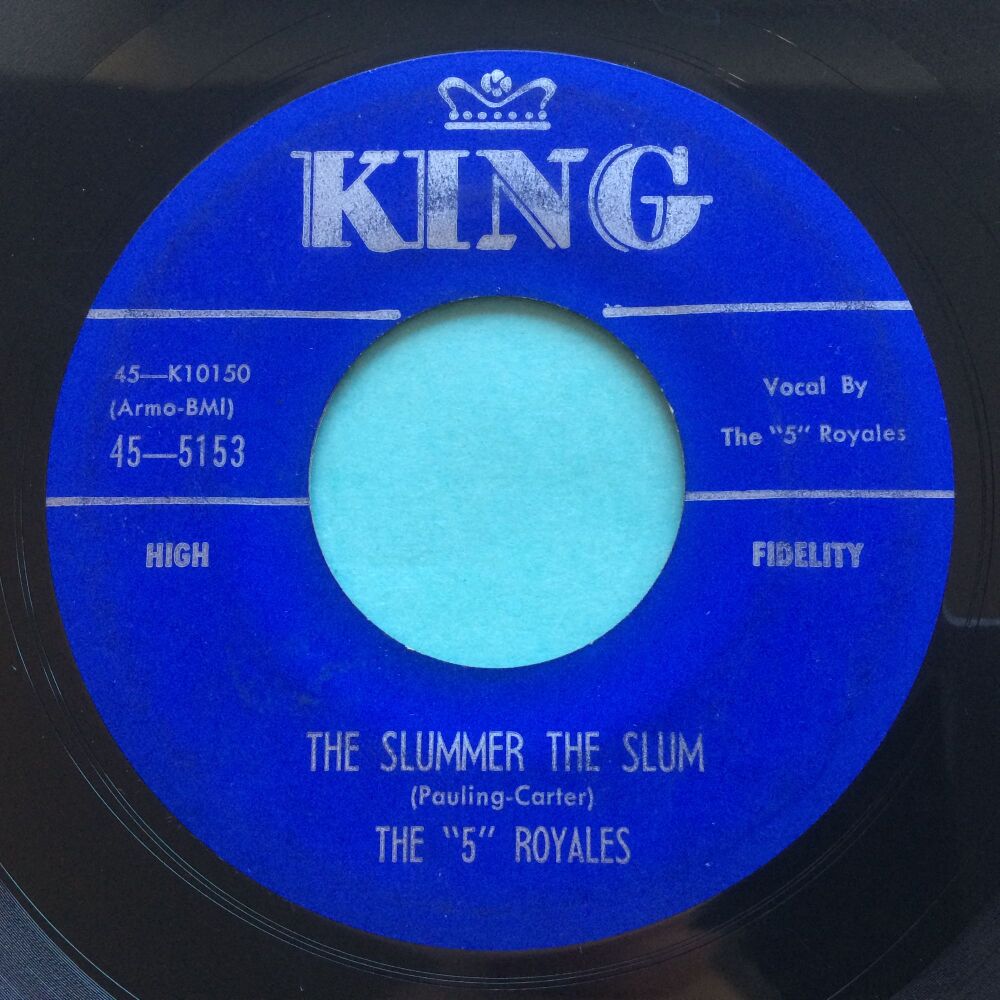 The '5' Royales - Slummer the slum - King - VG+