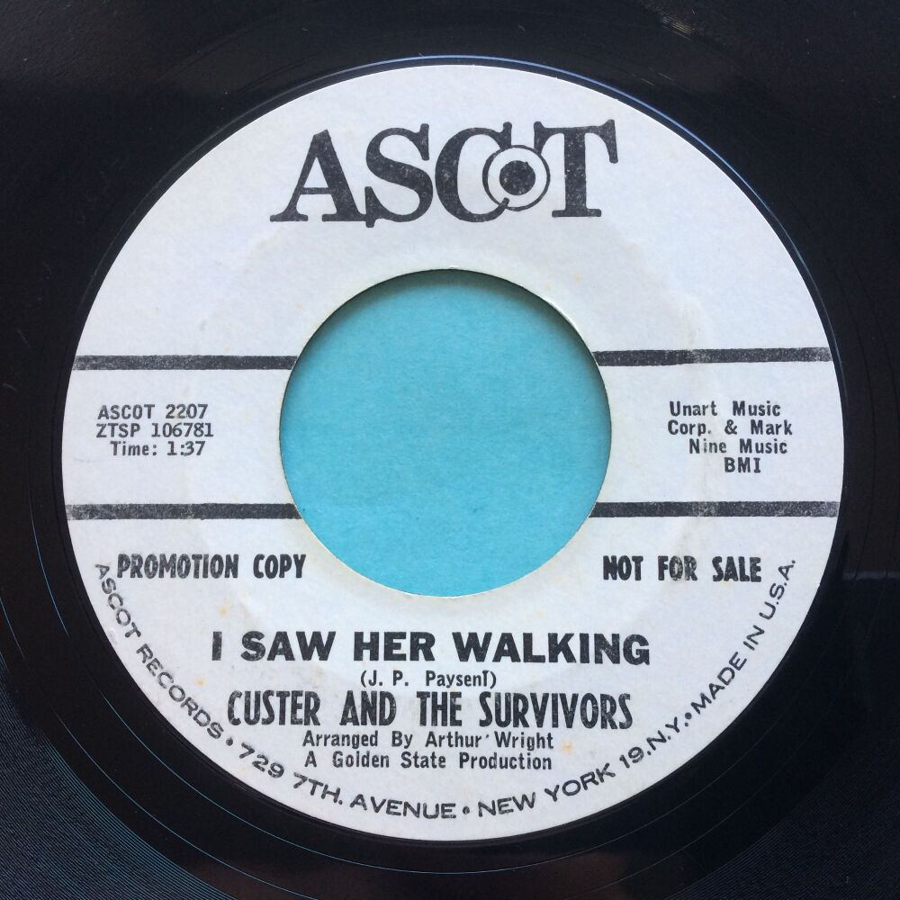 Custer & The Survivors - I saw her walking b/w Flap Jacks - Ascot promo - VG+
