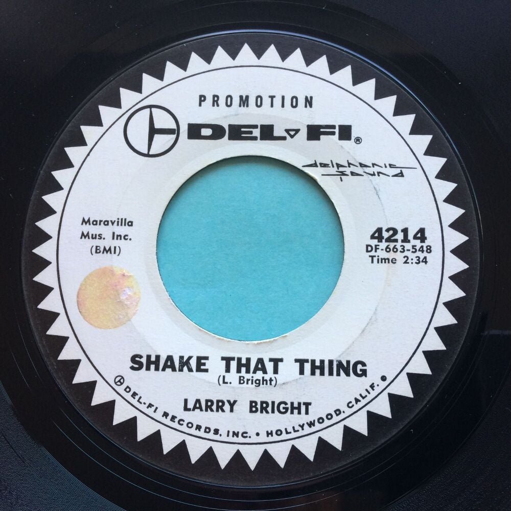 Larry Bright - Shake that thing - Del-Fi promo - Ex