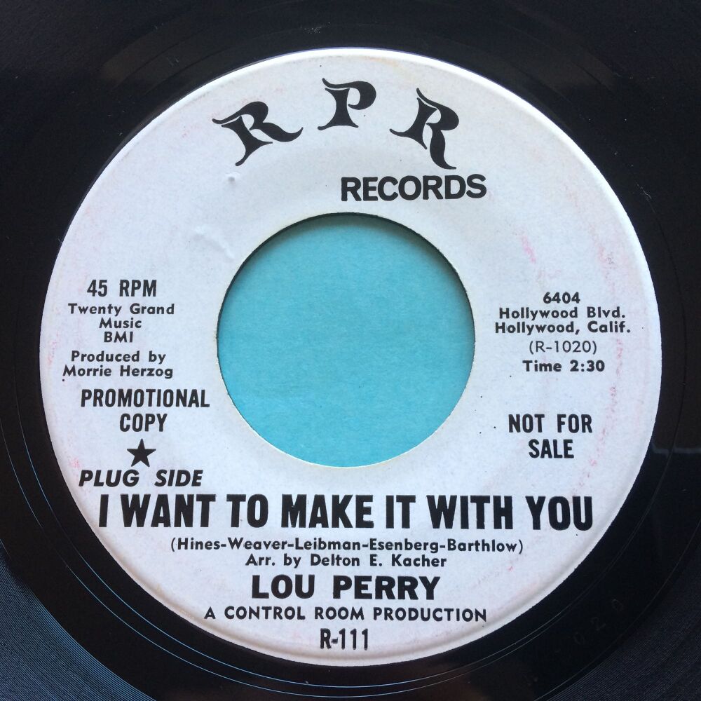 Lou Perry - I Want To Make It With You - RPR promo - Ex