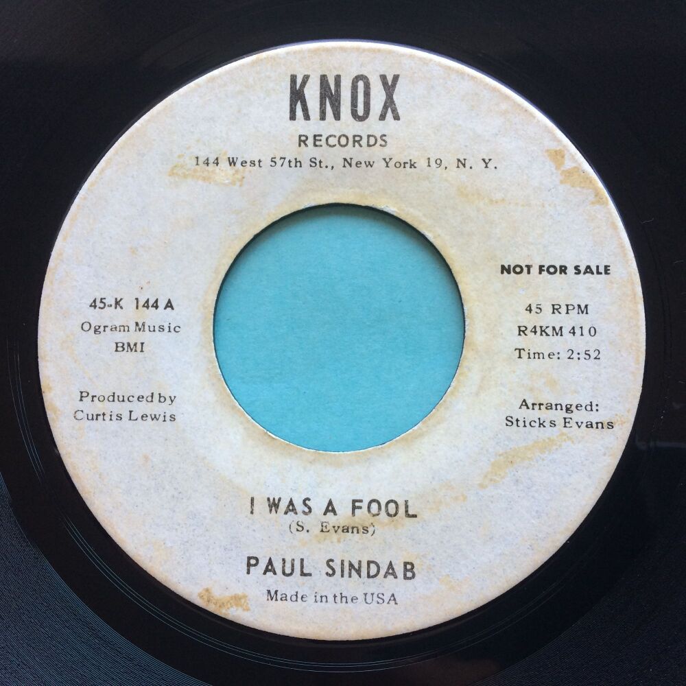 Paul Sindab - I was a fool b/w Yeah I never knew - Knox promo - VG+