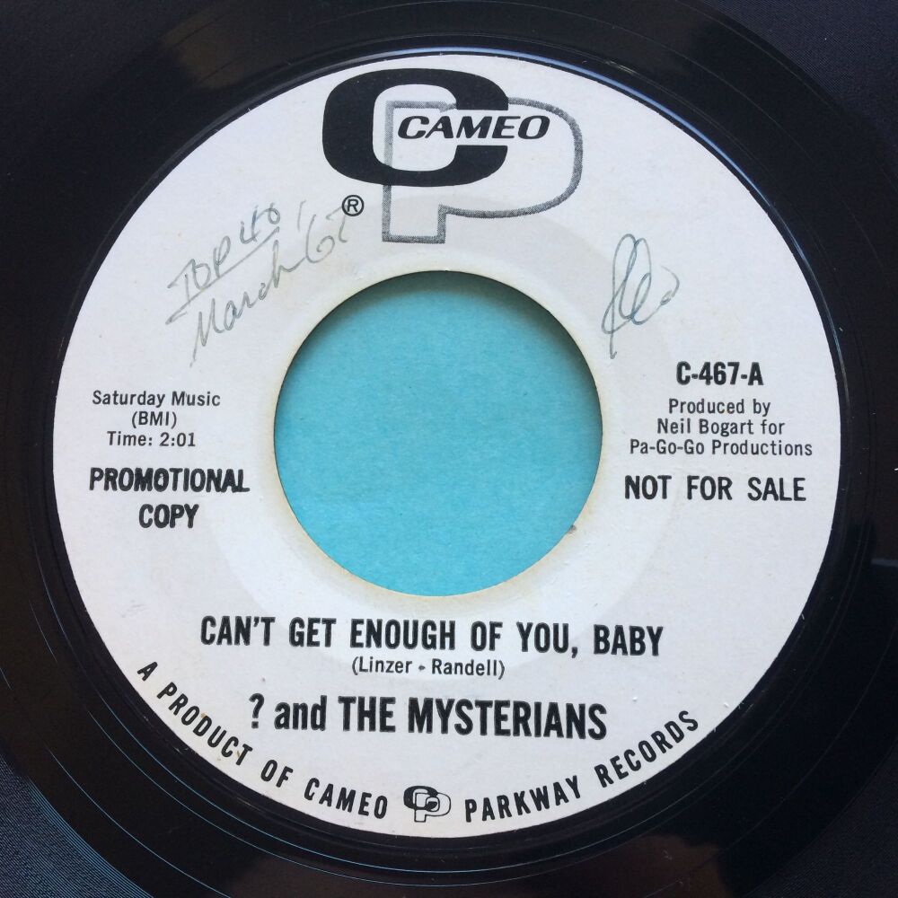 Question Mark / ? and the Mysterians - Can't get enough of you baby b/w Smokes - Cameo promo - Ex-