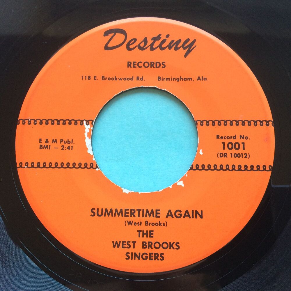 West Brooks Singers - Summertime again b/w Your destiny - Destiny - Ex-
