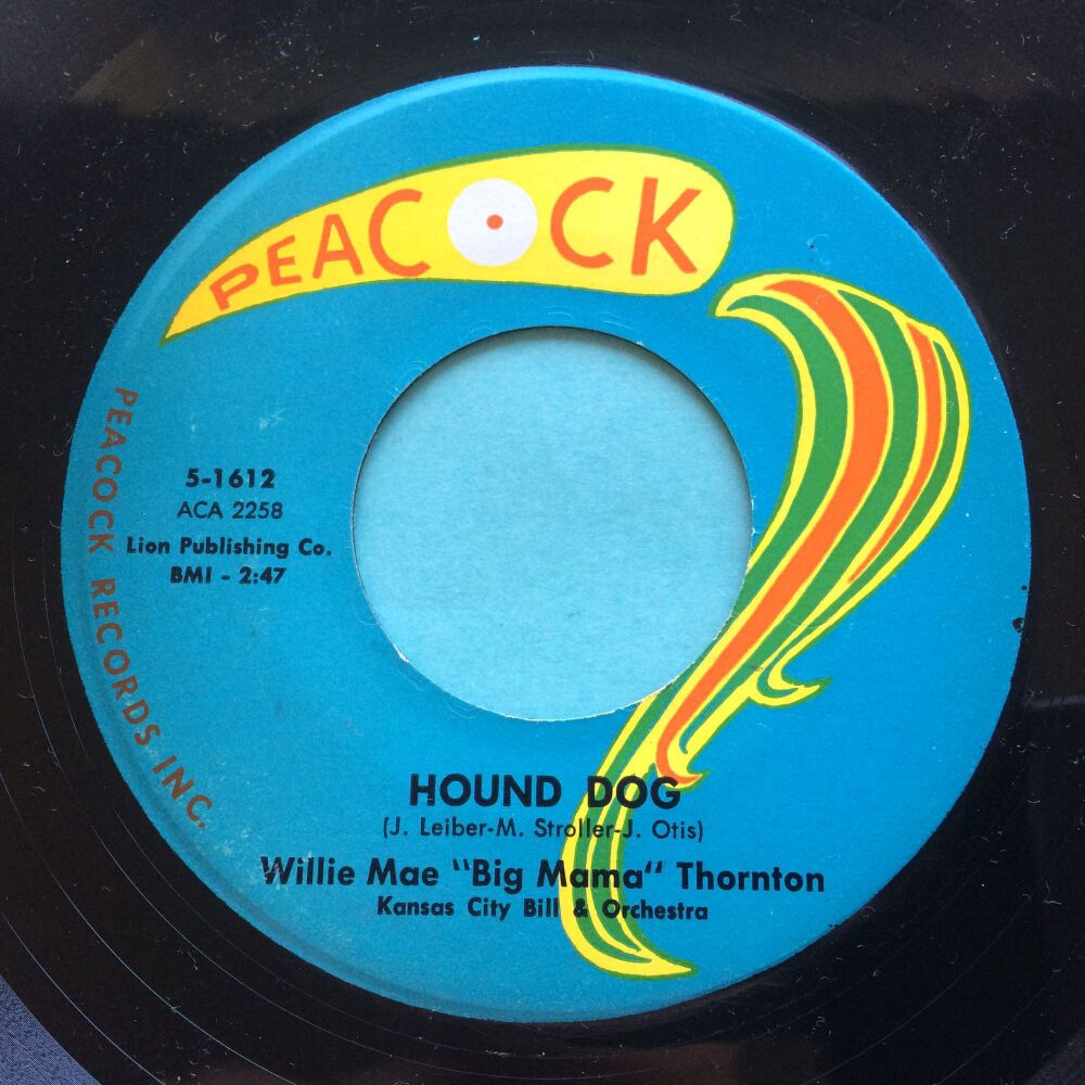 Willie Mae "Big Mama" Thornton - Hound Dog b/w Rock A Bye - Peacock - VG+