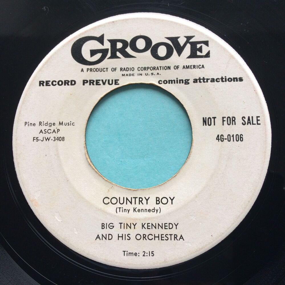 Big Tiny Kennedy - Country Boy b/w I need a good woman - Groove promo - VG+