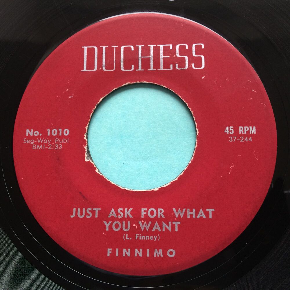 Finnimo - Just ask for what you want - Duchess - Ex-