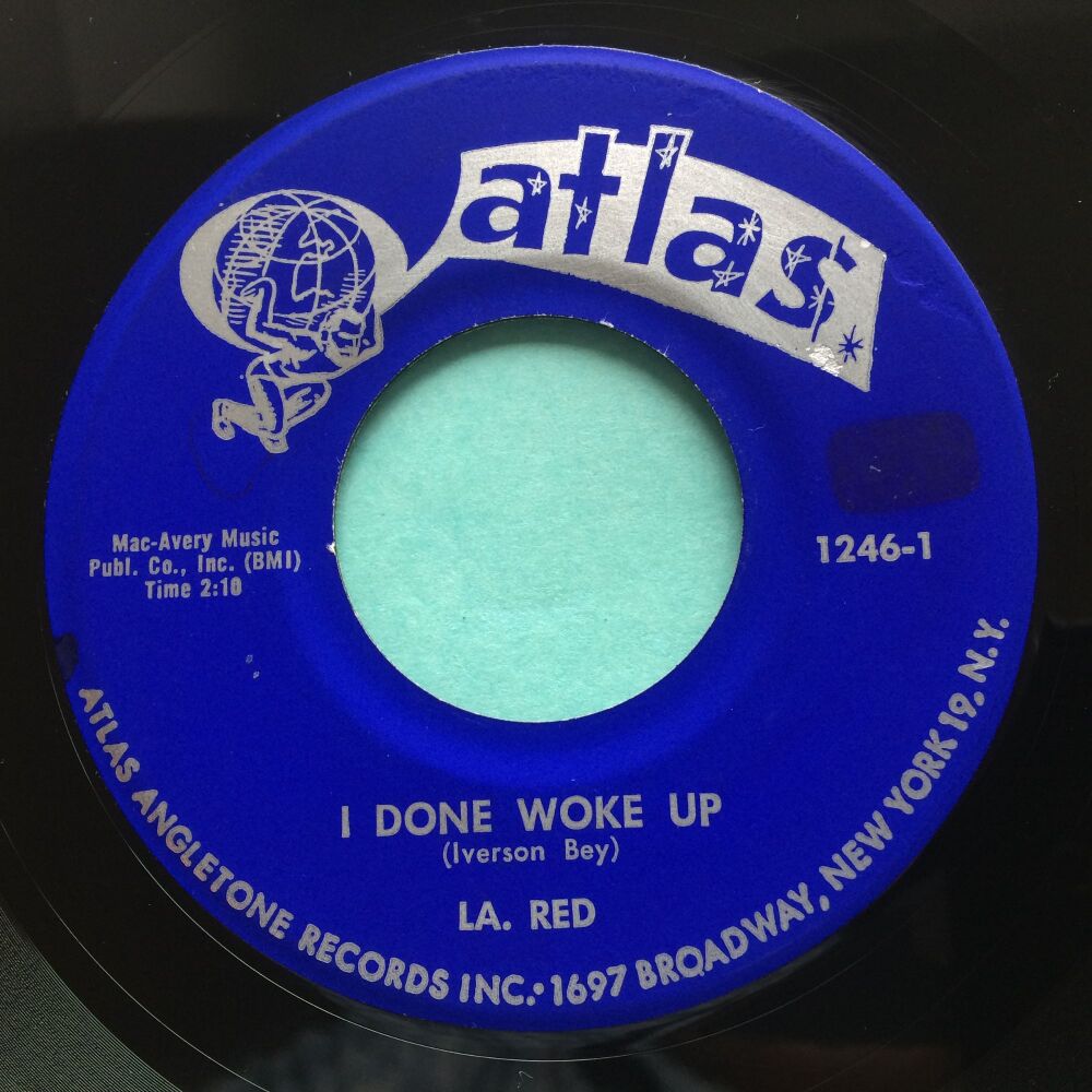 La Red - I done woke up b/w I had a feeling - Atlas - Ex-