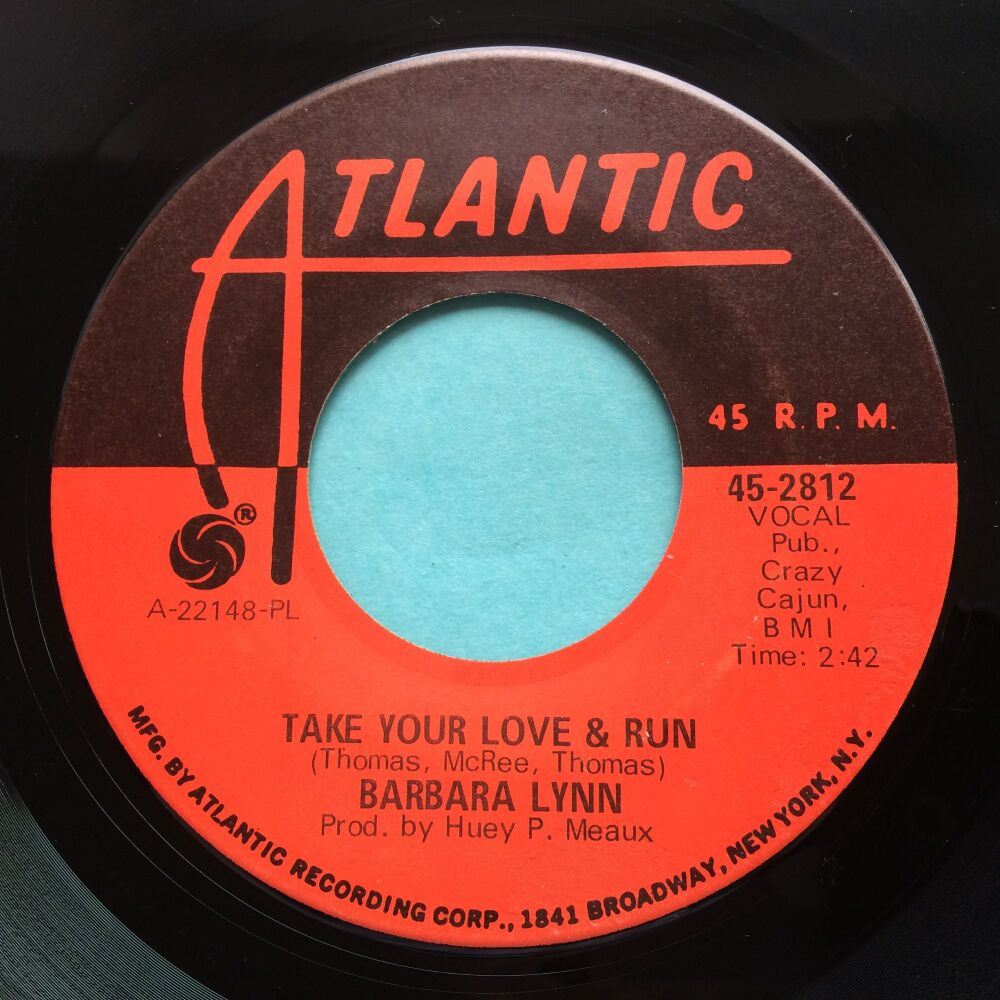 Barbara Lynn - Take your love and run - Atlantic - Ex-