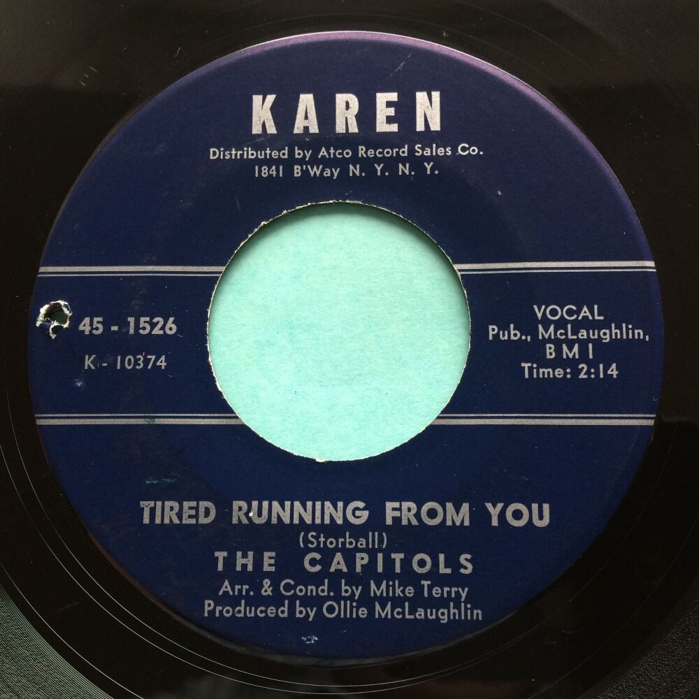 Capitols - Tired running from you b/w We got a thing that's in the groove - Karen - Ex-