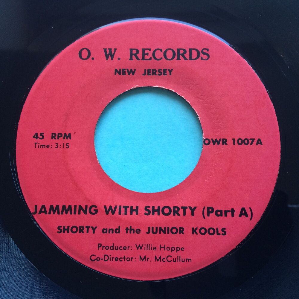 Shorty and the Junior Kools - Jamming with Shorty (Part A) b/w (Part B) - O.W. Records - Ex